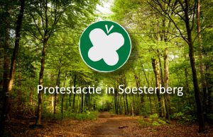 Protestactie voor behoud Tempelbos in Soesterberg Protestactie voor behoud Tempelbos in Soesterberg