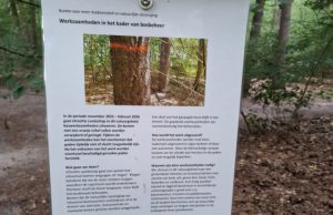 Werkzaamheden in de bossen van Zeist Wereldkundig via een bordje!