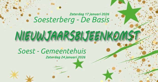 Feestelijke Nieuwjaarsbijeenkomst Soest en Soesterberg Feestelijke Nieuwjaarsbijeenkomst Soest en Soesterberg