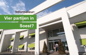 Coalitie met vier partijen meest kansrijk in Soest en Soesterberg Coalitie met vier partijen meest kansrijk in Soest en Soesterberg